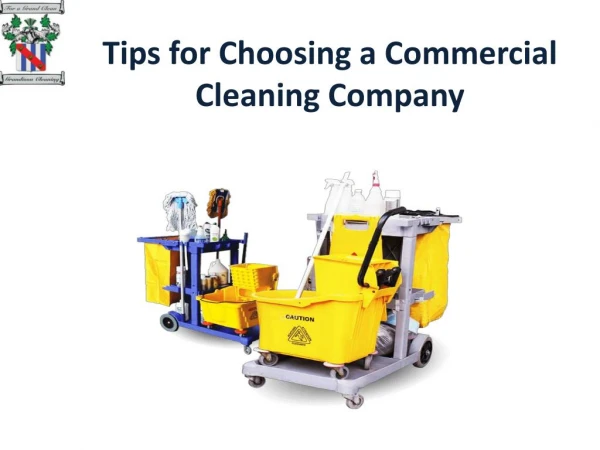 Tips for Choosing a Commercial Cleaning Company