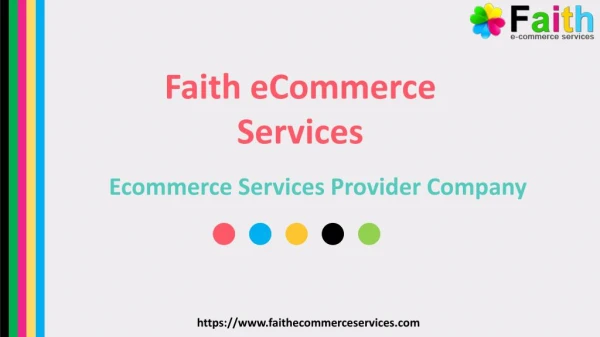 Faith eCommerce Services Provider Company