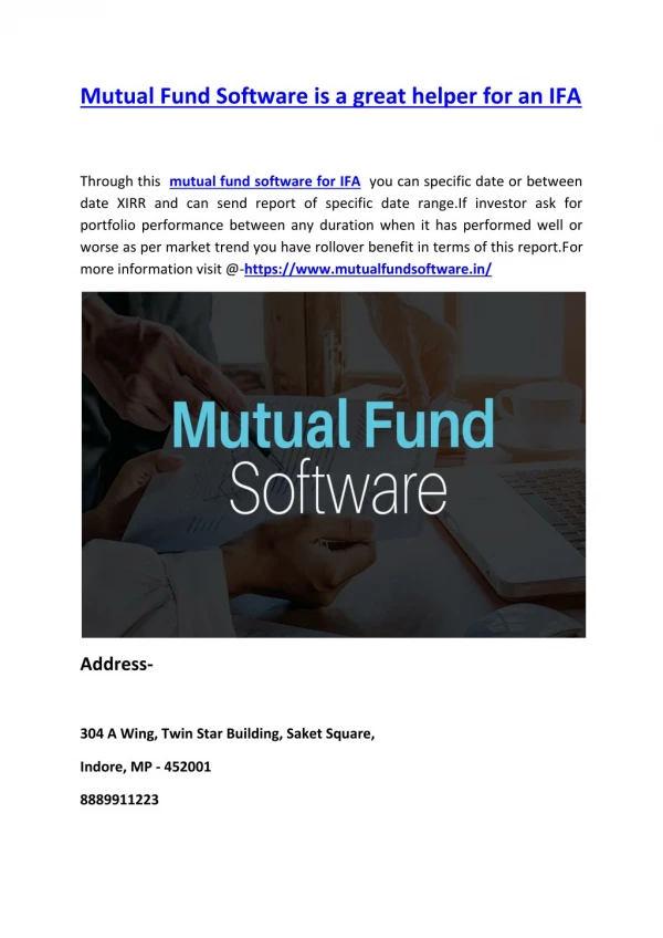 Mutual Fund Software is a great helper for an IFA
