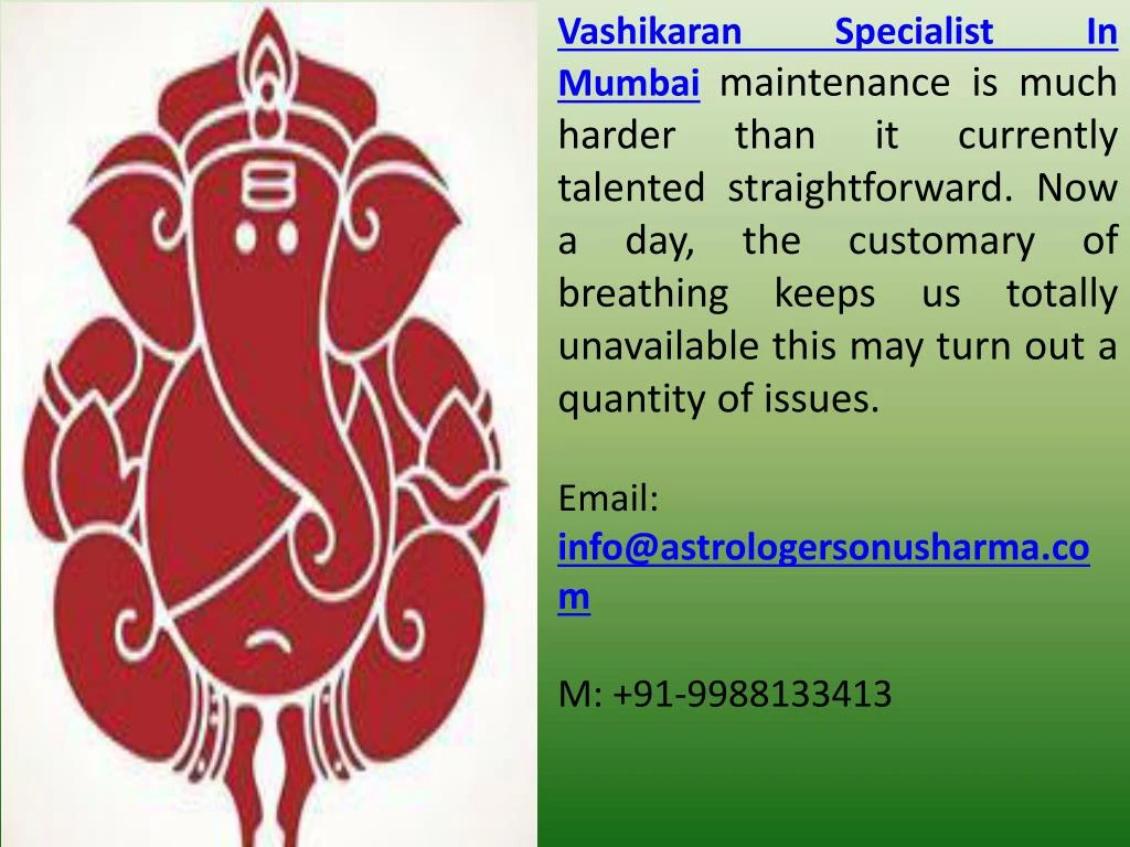 vashikaran specialist in mumbai maintenance