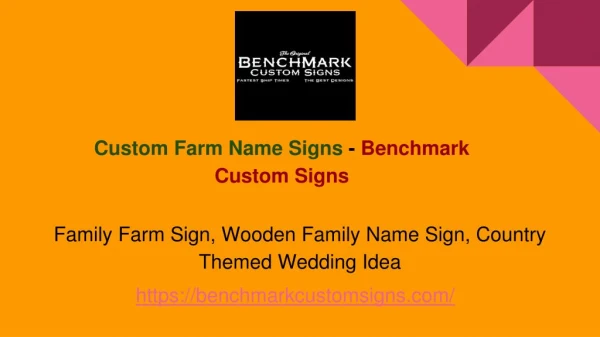 Custom Farm Name Signs - Benchmark Custom Signs