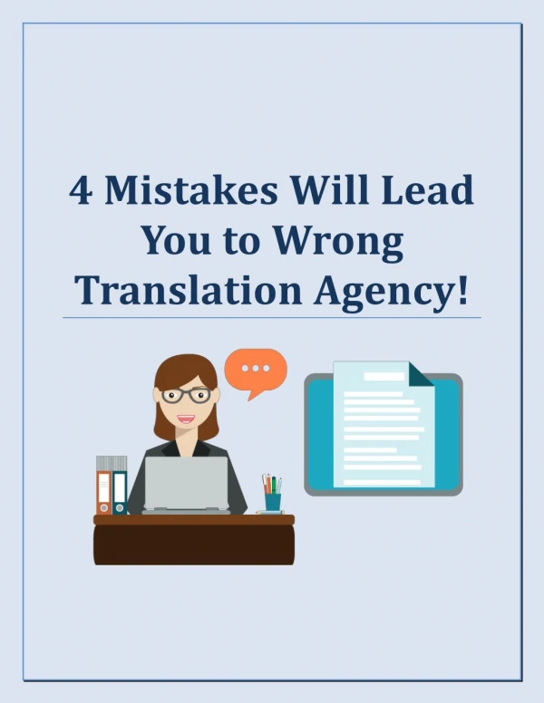4 Mistakes Will Lead You to Wrong Translation Agency!