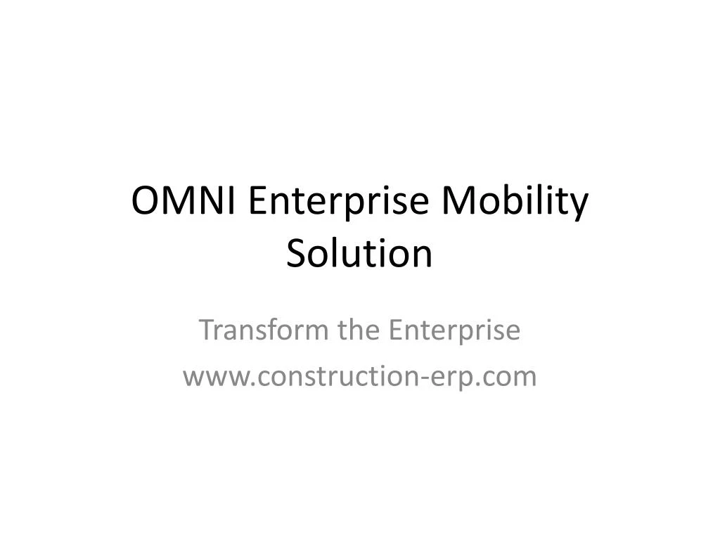 omni enterprise mobility solution
