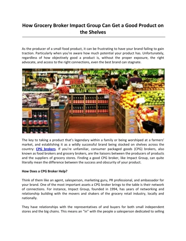 How Grocery Broker Impact Group Can Get a Good Product on the Shelves