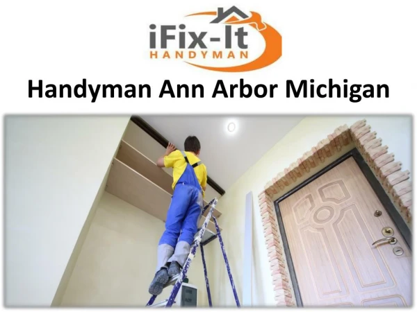 Handyman Ann Arbor Michigan