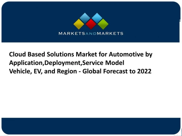 Cloud Based Solution Market, Size, Share, Growth, Report (2017 to 2022)