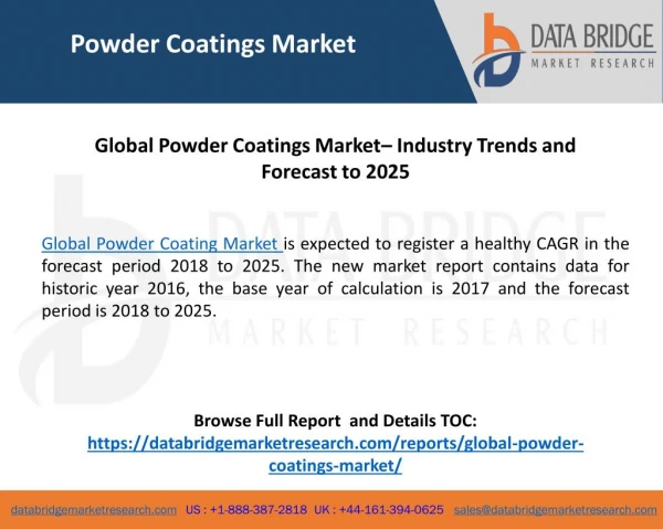 Global Powder Coatings Market– Industry Trends and Forecast to 2025