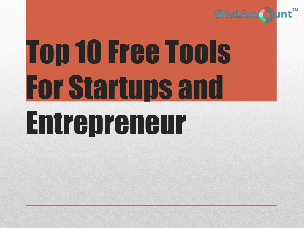 top 10 free tools for startups and entrepreneur