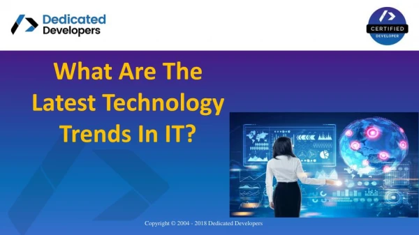 What are the latest technologies trend in IT