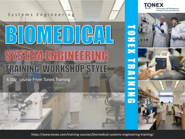 Biomedical Systems Engineering Training & Workshop
