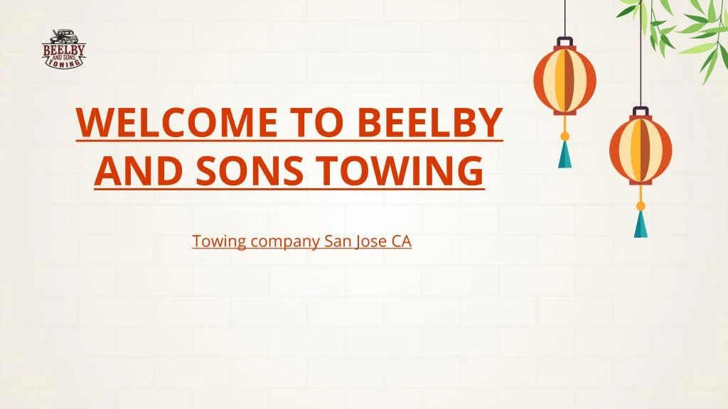 welcome to beelby and sons towing