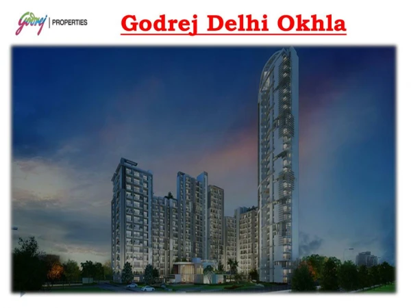 Godrej Delhi Okhla