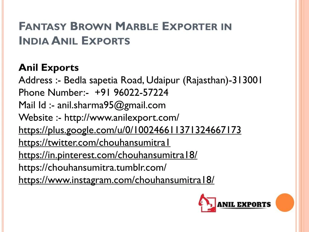 fantasy brown marble exporter in india anil exports