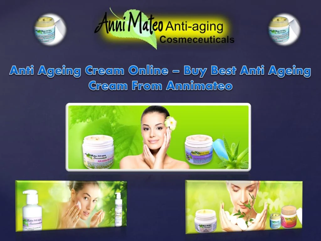 anti ageing cream online buy best anti ageing