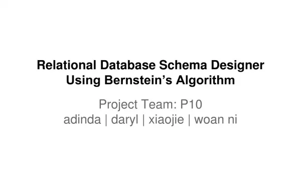 Relational Database Schema Designer Using Bernstein’s Algorithm
