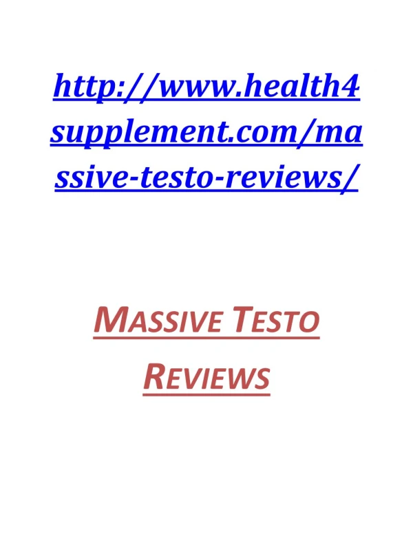 http://www.health4supplement.com/massive-testo-reviews/