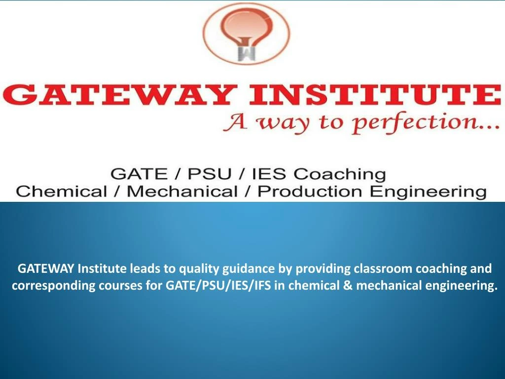 gateway institute leads to quality guidance