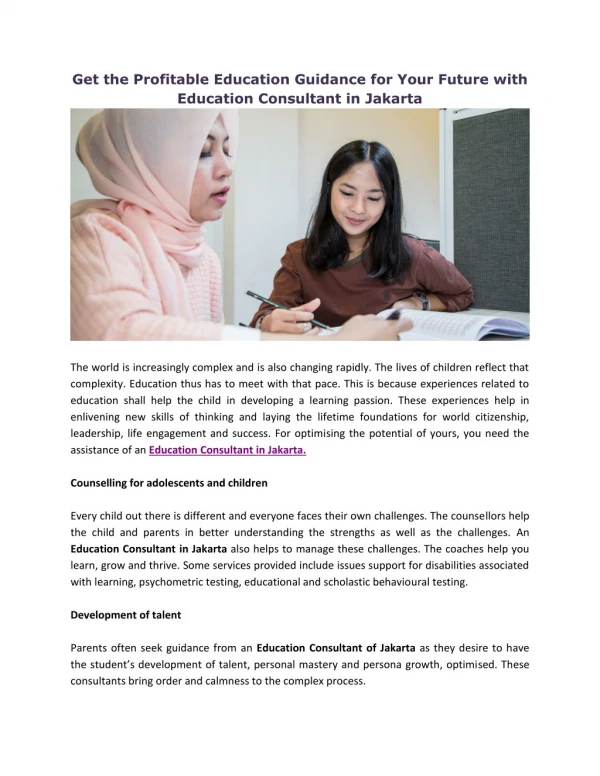 Get the Profitable Education Guidance for Your Future with Education Consultant in Jakarta