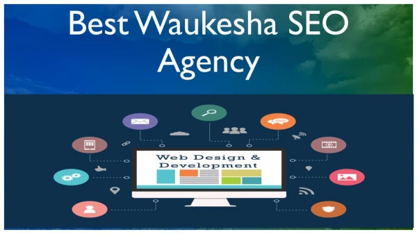 Waukesha SEO Agency