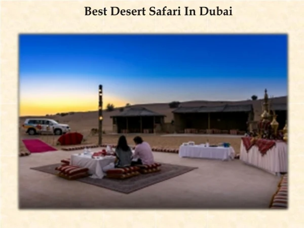 Best Desert Safari In Dubai