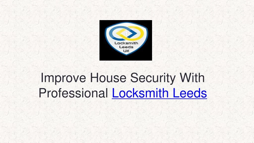 improve house security with professional