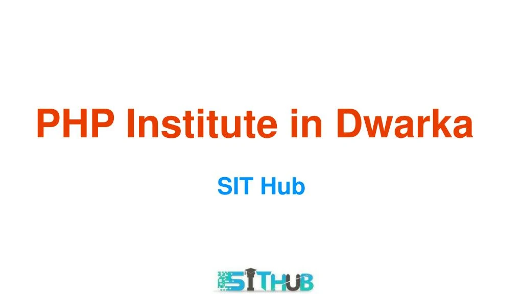 php institute in dwarka