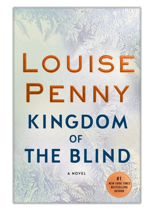 [PDF] Free Download Kingdom of the Blind By Louise Penny