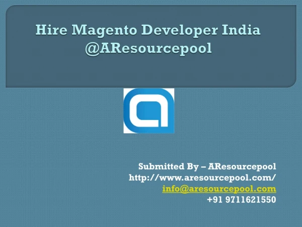 Hire Magento Developer India from AResourcePool