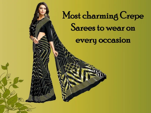 Latest Crepe sarees online at lowest price on Mirraw