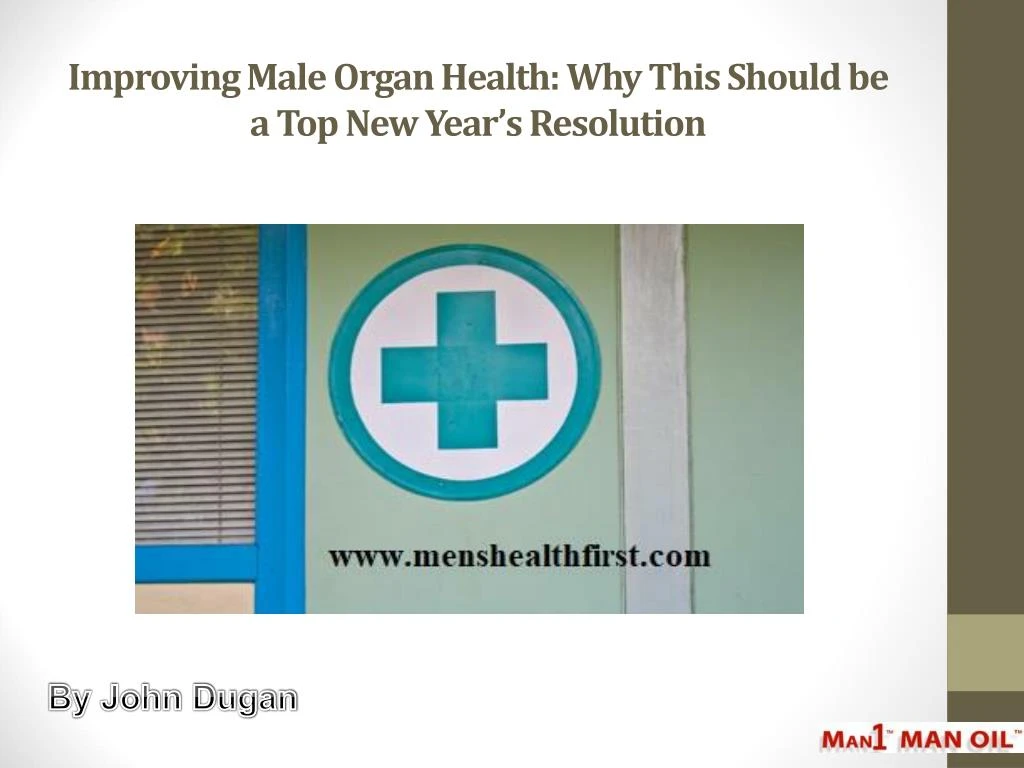 improving male organ health why this should be a top new year s resolution