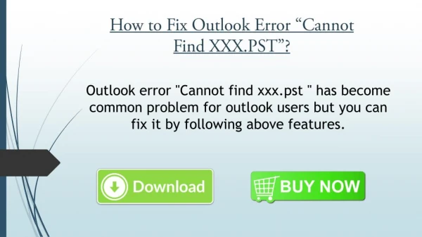 How to Fix Outlook Error "Cannot Find XXX.PST”?