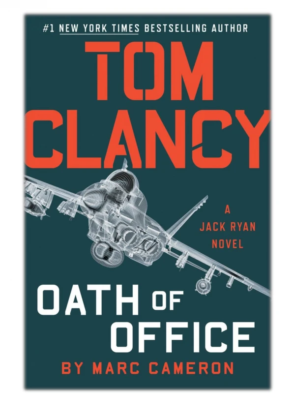 [PDF] Free Download Tom Clancy Oath of Office By Marc Cameron