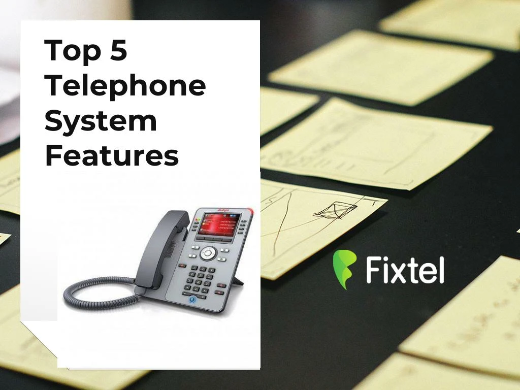 top 5 telephone system features
