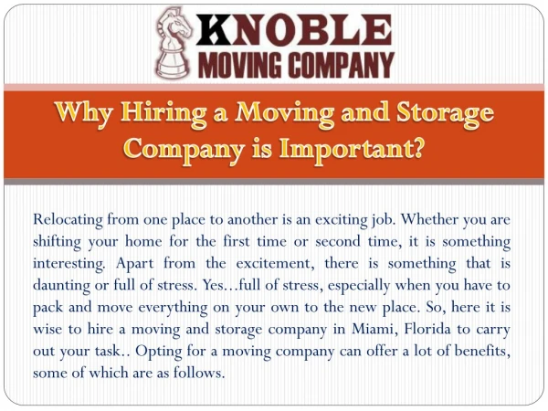 Why Hiring a Moving and Storage Company is Important?