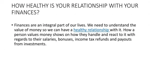 HOW HEALTHY IS YOUR RELATIONSHIP WITH YOUR FINANCES?