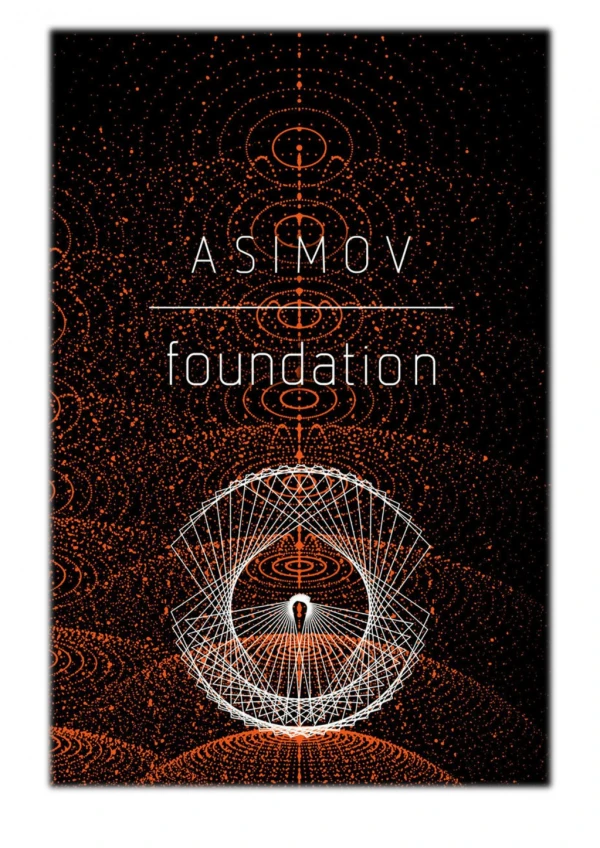 [PDF] Free Download Foundation By Isaac Asimov