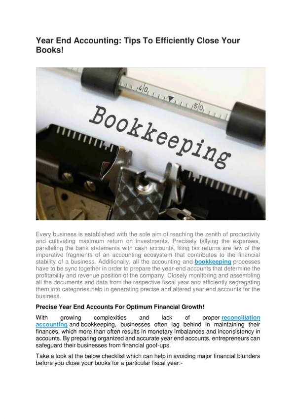 Year End Accounting: Tips To Efficiently Close Your Books!