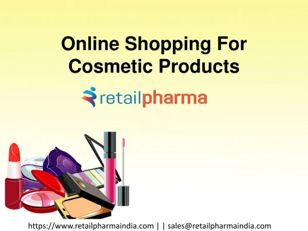 Online Shopping For Cosmetic Products in Retail Pharma India