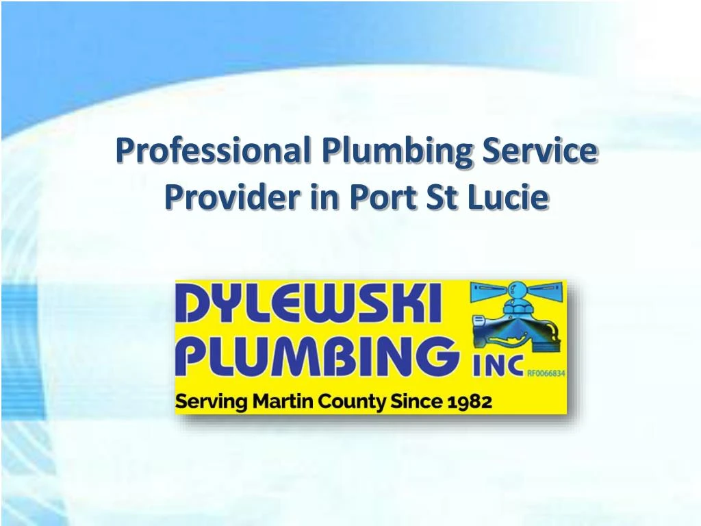professional plumbing service provider in port st lucie