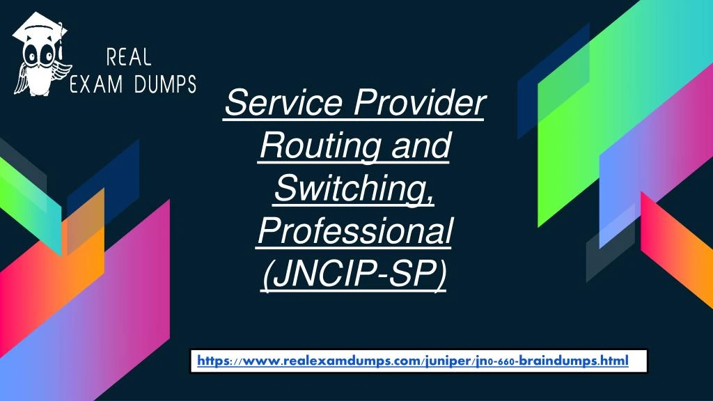 service provider routing and switching professional jncip sp