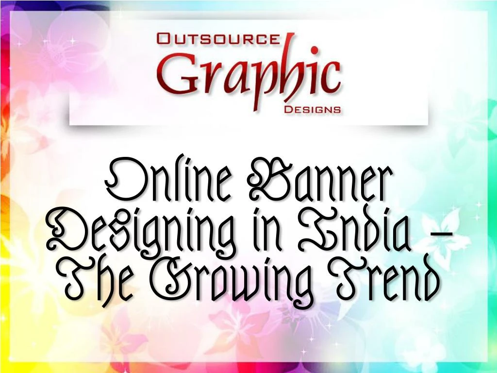 online banner designing in india the growing trend