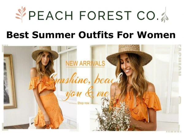 Best Summer Outfits For Women