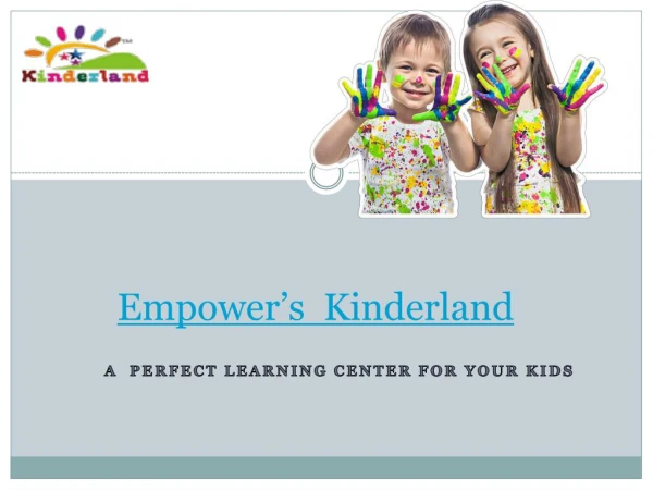 Best preschool in sangvi - Empowers Kinderland Preschool