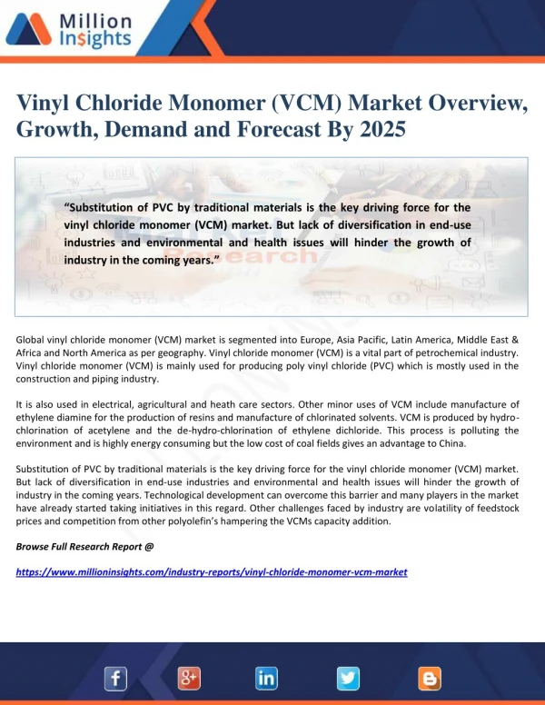 Vinyl Chloride Monomer (VCM) Market Overview, Growth, Demand and Forecast By 2025