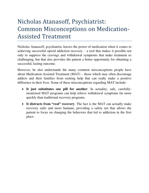 Nicholas Atanasoff, Psychiatrist: Common Misconceptions on Medication-Assisted Treatment