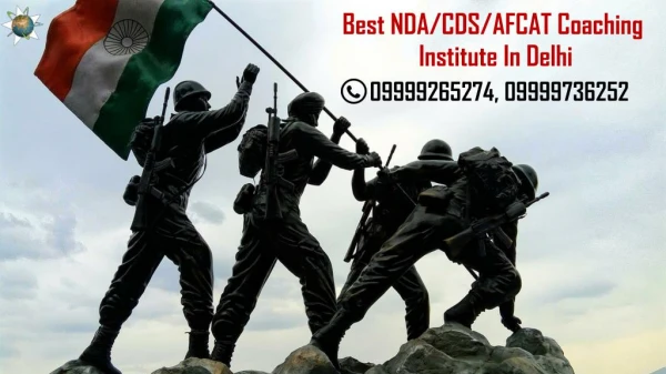 Best NDA/CDS/AFCAT Coaching Institute In Delhi