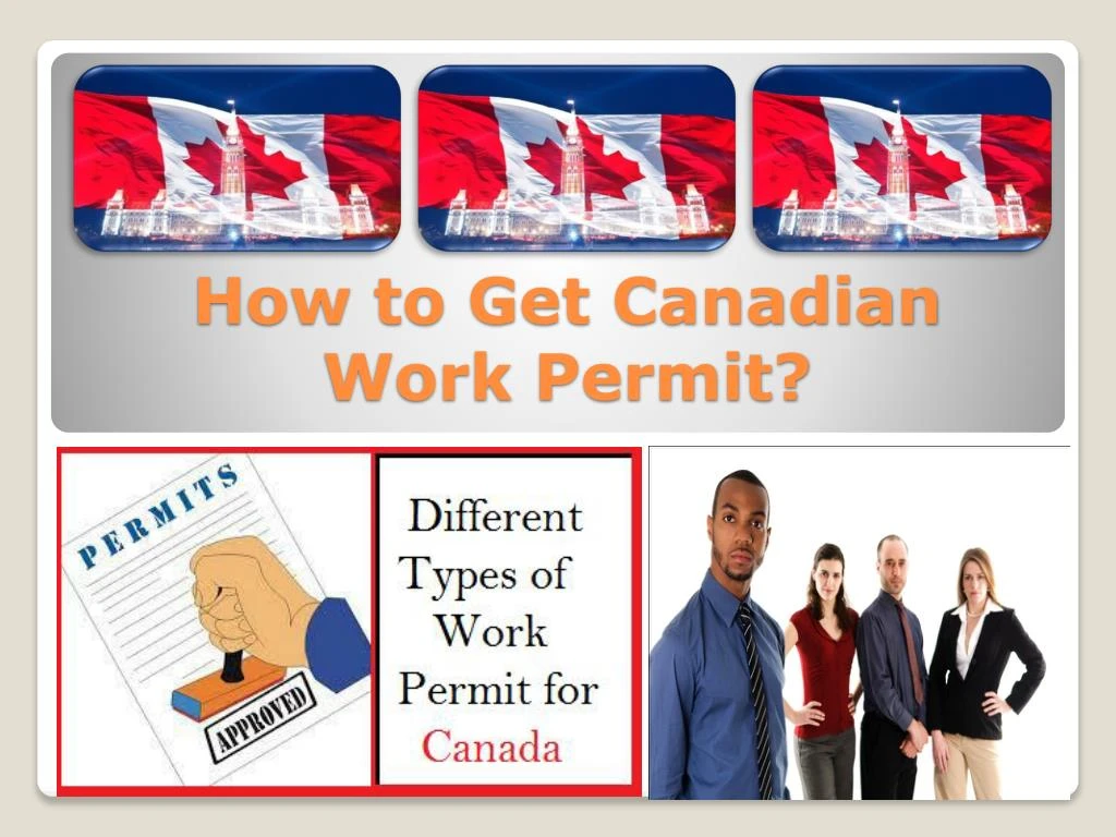 how to get canadian work permit