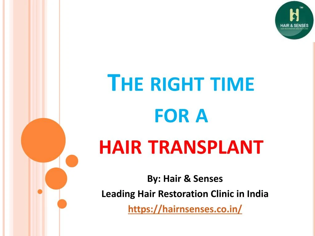 the right time for a hair transplant