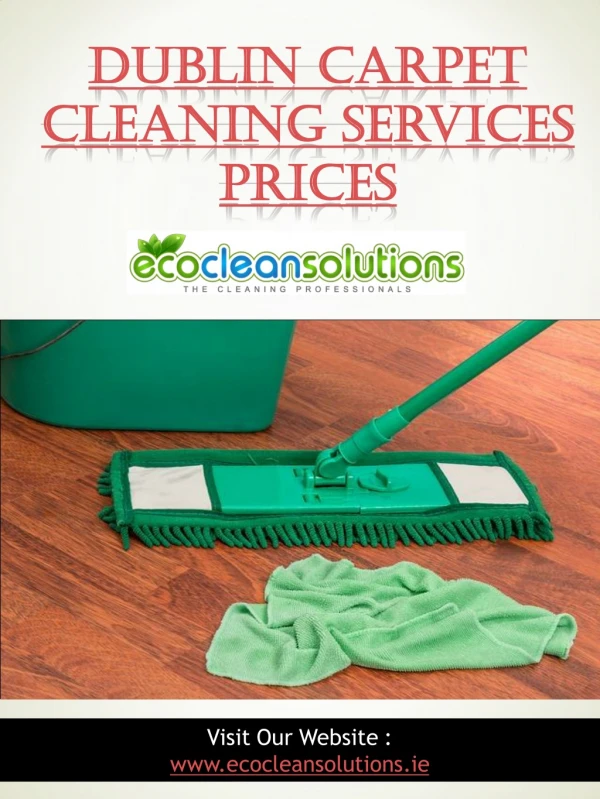 Dublin Carpet Cleaning Services Prices