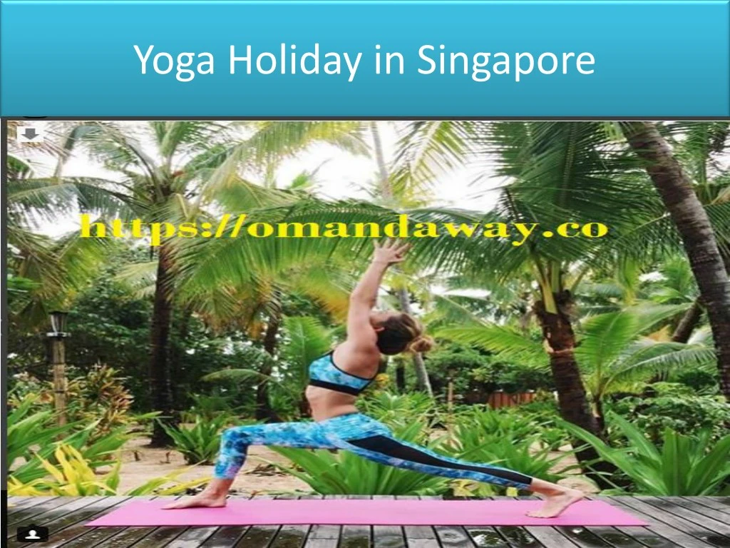 yoga holiday in singapore